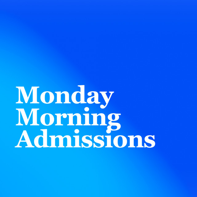 White text reading “Monday Morning Admissions” on a gradient blue background that transitions from light blue in the bottom left to deep blue in the top right.