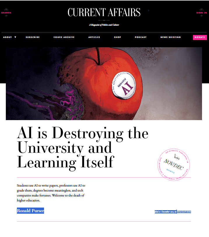 Screenshot of a Current Affairs magazine article titled AI is Destroying the University and Learning Itself, featuring a red apple with an AI sticker, and navigation links at the top on a black and white background.