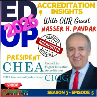 Promotional graphic for a podcast episode featuring guest Nasser H. Paydar, President of CHEA and CIQG, with accreditation-themed text and “Season 3 - Episode 5” at the bottom.
